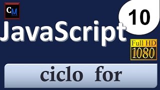 Curso de Javascript desde cero 10 - Cliclo for