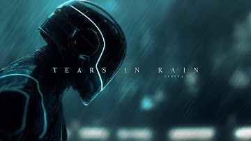 Tears in Rain – TRON × Blade Runner Ambient Cyberpunk Music