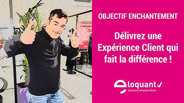 [Replay] Objectif enchantement : délivrez une Expérience Client qui fait la différence !