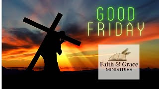 Why is it called Good Friday?
