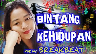bintang kehidupan πΉ new BREAKBEAT π§ 2020