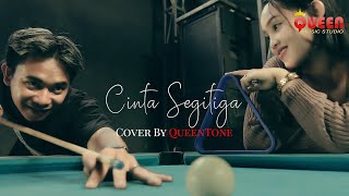 CINTA SEGITIGA (BAGUS WIRATA)|| Cover By Queen Tone || KOPLO VERSION