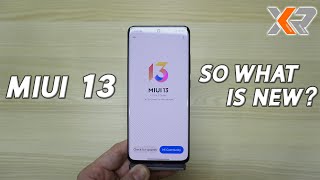 XIAOMI MIUI 13 - So What is the Upgrade?