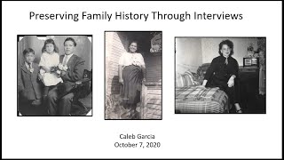Caleb Garcia - Family History Presentation
