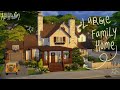 large generations family home & growing together🎣🧸🧃the sims 4: speed build with commentary
