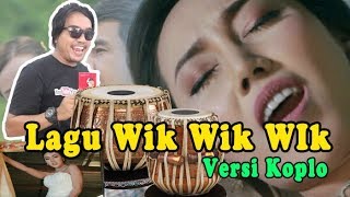 LAGU THAILAND WIK WIK WIK BAHASA JAWA VERSI KOPLO (cover)