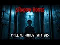 The Shadowed House: Chilling Haunted Bungalow Ghost Story That Will Keep You Up at Night