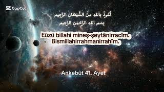 100 adet tekrarlı Ankebût Süresi 41. Ayet-i Kerim 