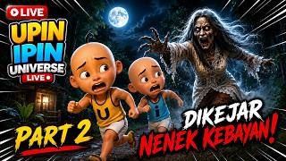 Upin & Ipin Dikejar Nenek Kebayan! | LIVE Gameplay Part 2
