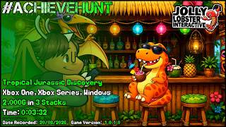 #AchieveHunt - Tropical Jurassic Discovery (Xbox One, Xbox Series, Windows) - 2,000G in 3m 32s!