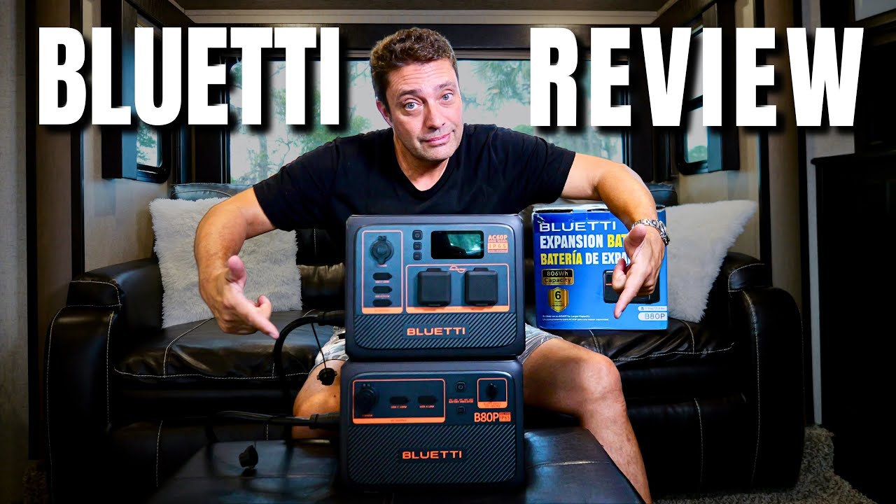 POWERING UP, OFF-GRID… BLUETTI AC60P & B80P Review