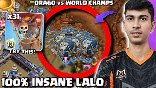 Drago BEST LALO Army WORKS vs WORLD CHAMPS screenshot 5