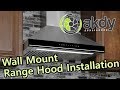 AKDY Wall-mount Range Hood Installation A