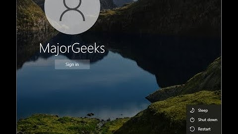 How to Restart, Shut Down, Sleep, Switch User, Log Off, or Sign out on Windows 10