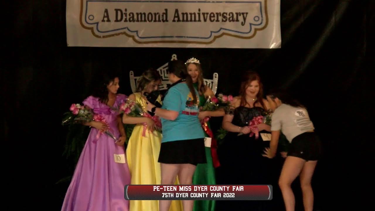 Pre Teen Miss Dyer County Fair 2022 YouTube