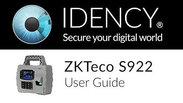 Idency: ZKTeco S922 User & Registration Guide