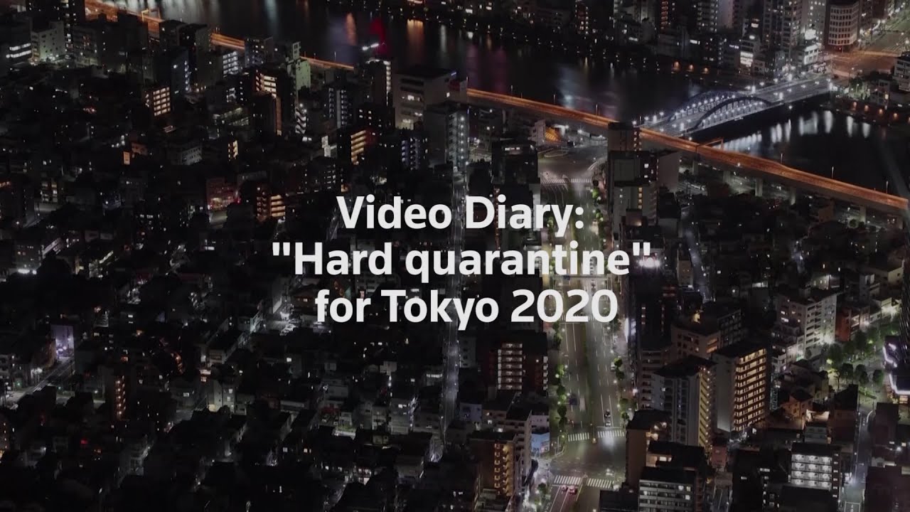 What ‘hard quarantine’ looks like at Tokyo 2020