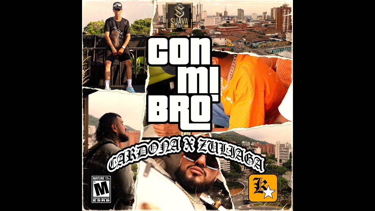 CON MI BRO CARDONA FT ZULUAGA (VIDEO OFICIAL) YouTube