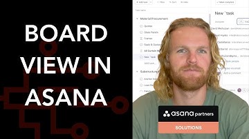 The Pros of  Using Board View in Asana