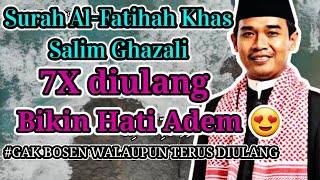 Irama Khas Salim Ghazali| Al- Fatihah 1-7