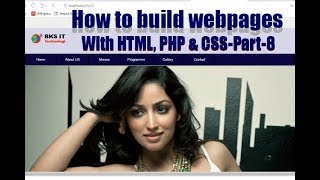 Web Development Tutorial for Beginners (P-1, Part-8) - How to build webpages with HTML, PHP & CSS
