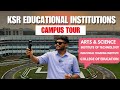 Inside KSR Educational Institutions Campus 🤯 | Students, Facilities &amp; Reality Tour