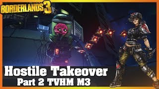 Hostile Takeover Walkthrough 2 - TVHM Mayhem 3 - Borderlands 3