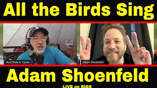 Adam Shoenfeld – All the Birds Sing