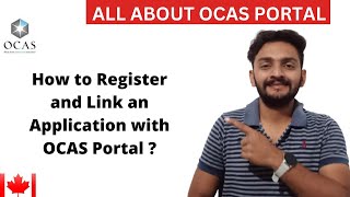 HOW TO REGISTER AND LINK AN APPLICATION WITH OCAS PORTAL ||  WITH DEMO || CONESTOGA COLLEGE