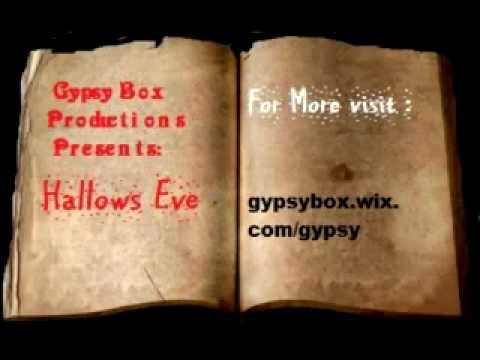 Hallows Eve, gypsy gbp gypsy box productions Halloween music video