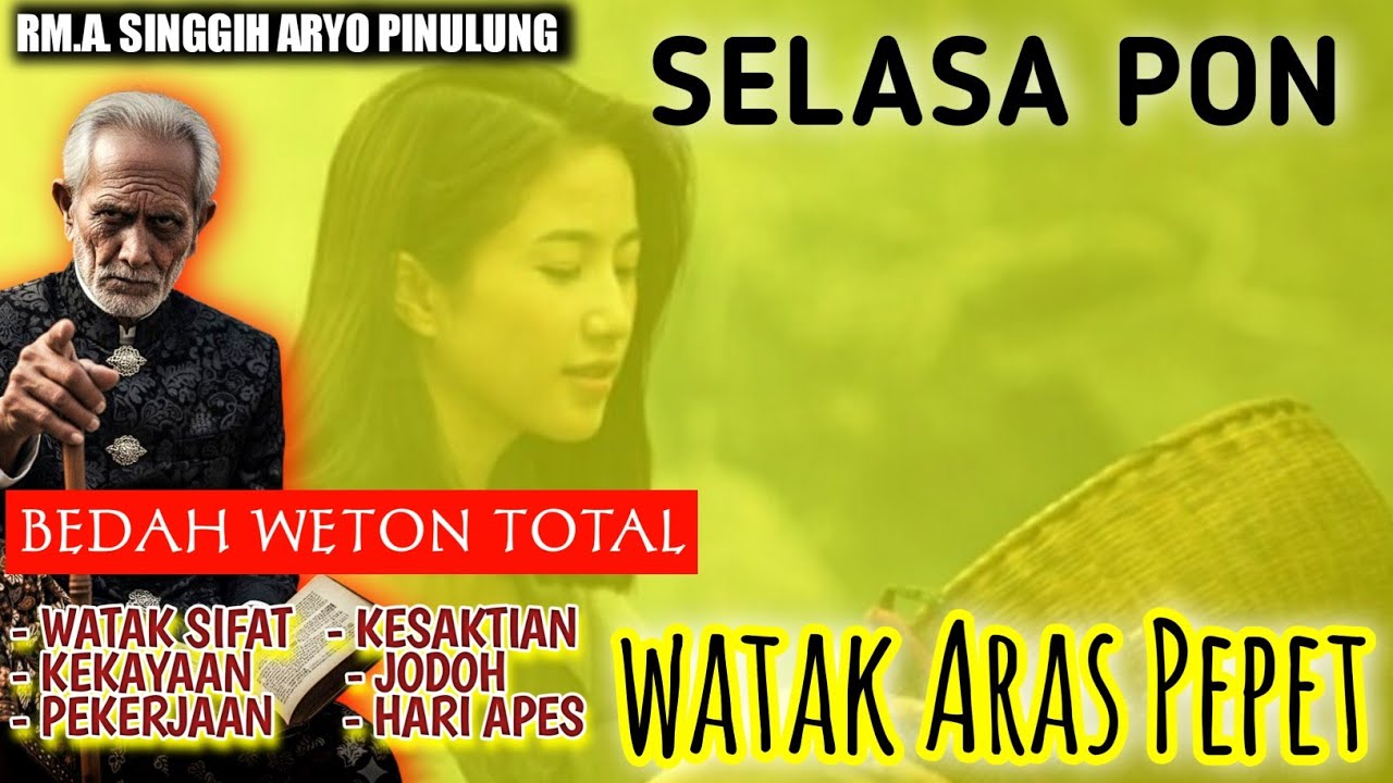 BEDAH WETON - SELASA PON | DISELIMUTI KUTUK & ANUGERAH! Misteri Si Watak Aras Pepet Gaib kejawen