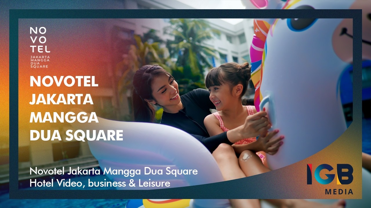 Novotel Jakarta Mangga Dua Square