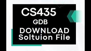 CS435 - GDB Solution Fall 2023, Download Solution File