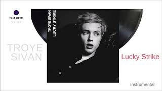 Troye Sivan - Lucky Strike (Instrumental)