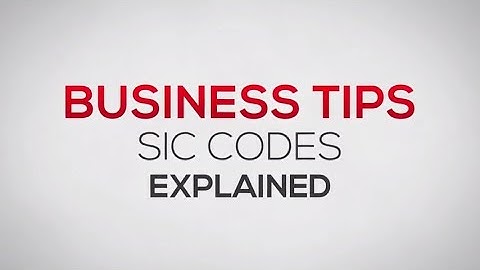 SIC Codes Explained