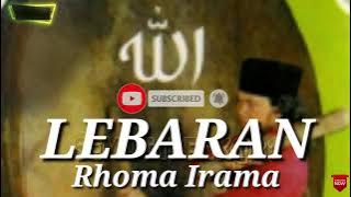 Download lagu LEBARAN . RHOMA IRAMA ( lirik )