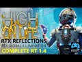 High On Life Complete Rt RTx Reflections Rtx Global illumination Rtx 4070.