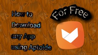 How to download And use Aptoide Easily in just 3 Minutes screenshot 4