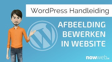 Afbeelding bewerken - Wordpress handleiding