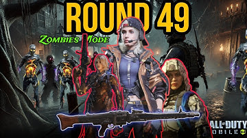 Round 49 COD Mobile Zombies Endless Mode High Round Strategy Guide (Solo or Co-op).