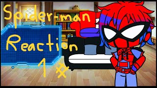 Spectacular Spiderman Reacts Part 1