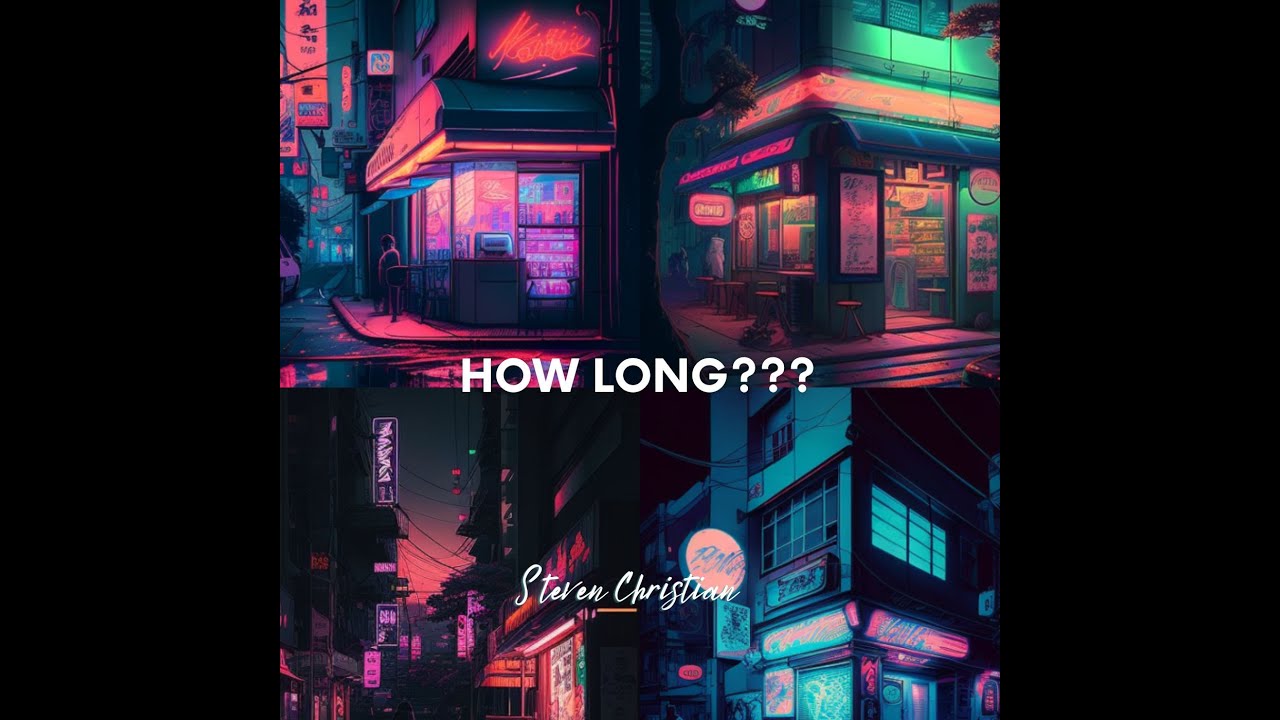 HOW LONG? - YouTube