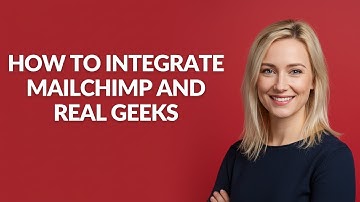 How to Integrate Mailchimp and Real Geeks - Julia