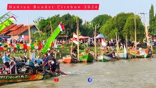 Nadran Bondet Cirebon 2026Tradisi Syukuran Nelayan Di Bondet Cirebon