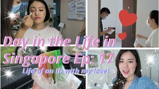 Day in the Life in Singapore! | Life of an ID with my Boyfriend! | Ep 17