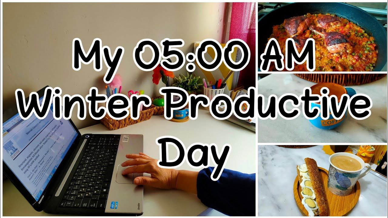My 05:00 AM Winter Productive Day: Working from home, Tahajjud, Breakfast, planning, cooking