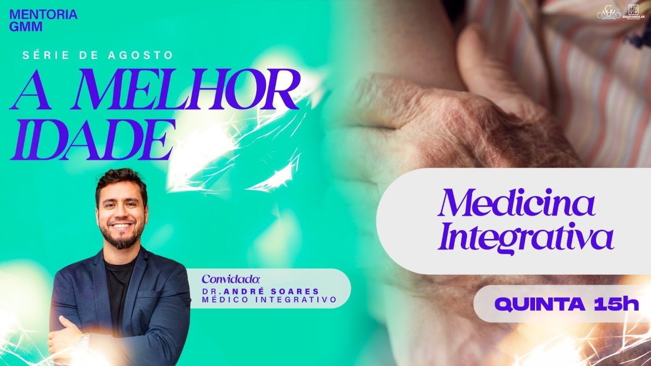 LIVE | MEDICINA INTEGRATIVA - MENTORIA GMM | 15H