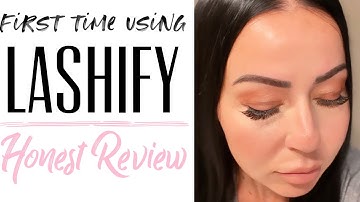 HOW TO APPLY LASHIFY FOR BEGINNERS | STEP BY STEP| MY FIRST TIME , HONEST REVIEW