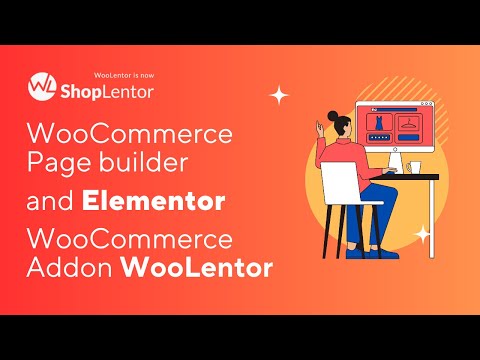 ShopLentor - WooCommerce Builder for Elementor & Gutenberg (Intro Video)
