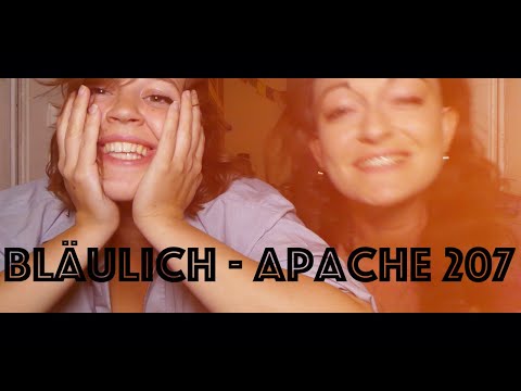 Bläulich - Apache 207 - COVER (Linda Hartmann & Lisa Maria Hörl)